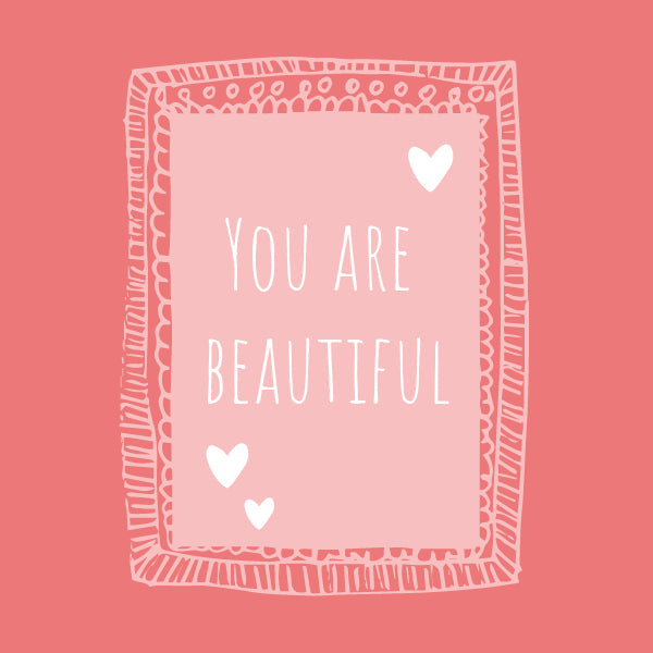 You are beautiful eCard