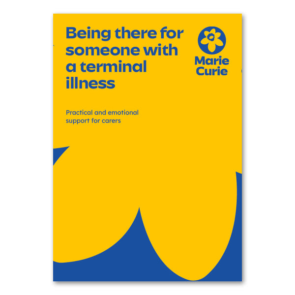 Being there for someone with a terminal illness
