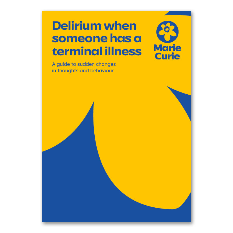 Delirium when someone has a terminal illness