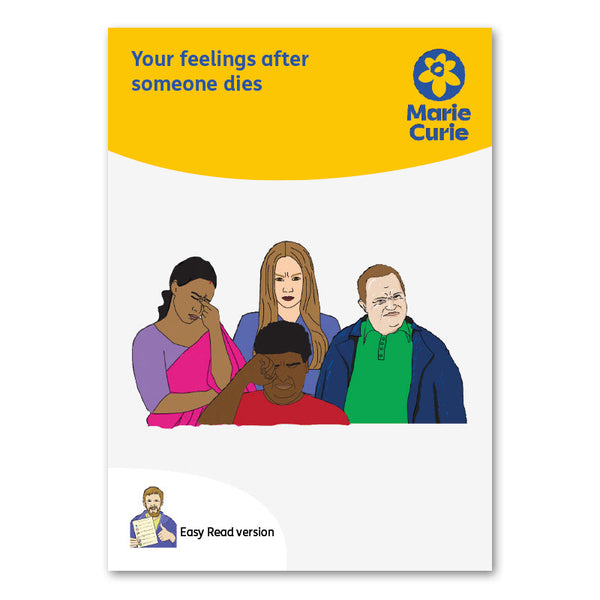 Easy Read - Your feelings after someone dies