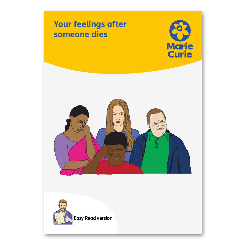 Easy Read - Your feelings after someone dies