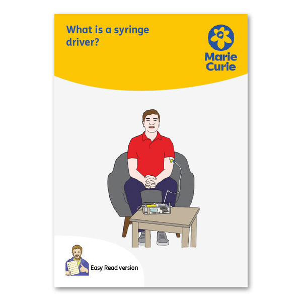 Easy Read - What is a syringe driver?